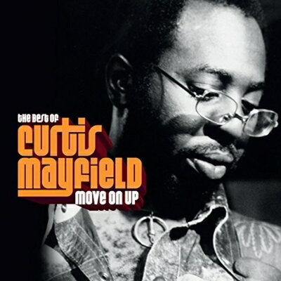 【輸入盤】Move On Up: The Best Of