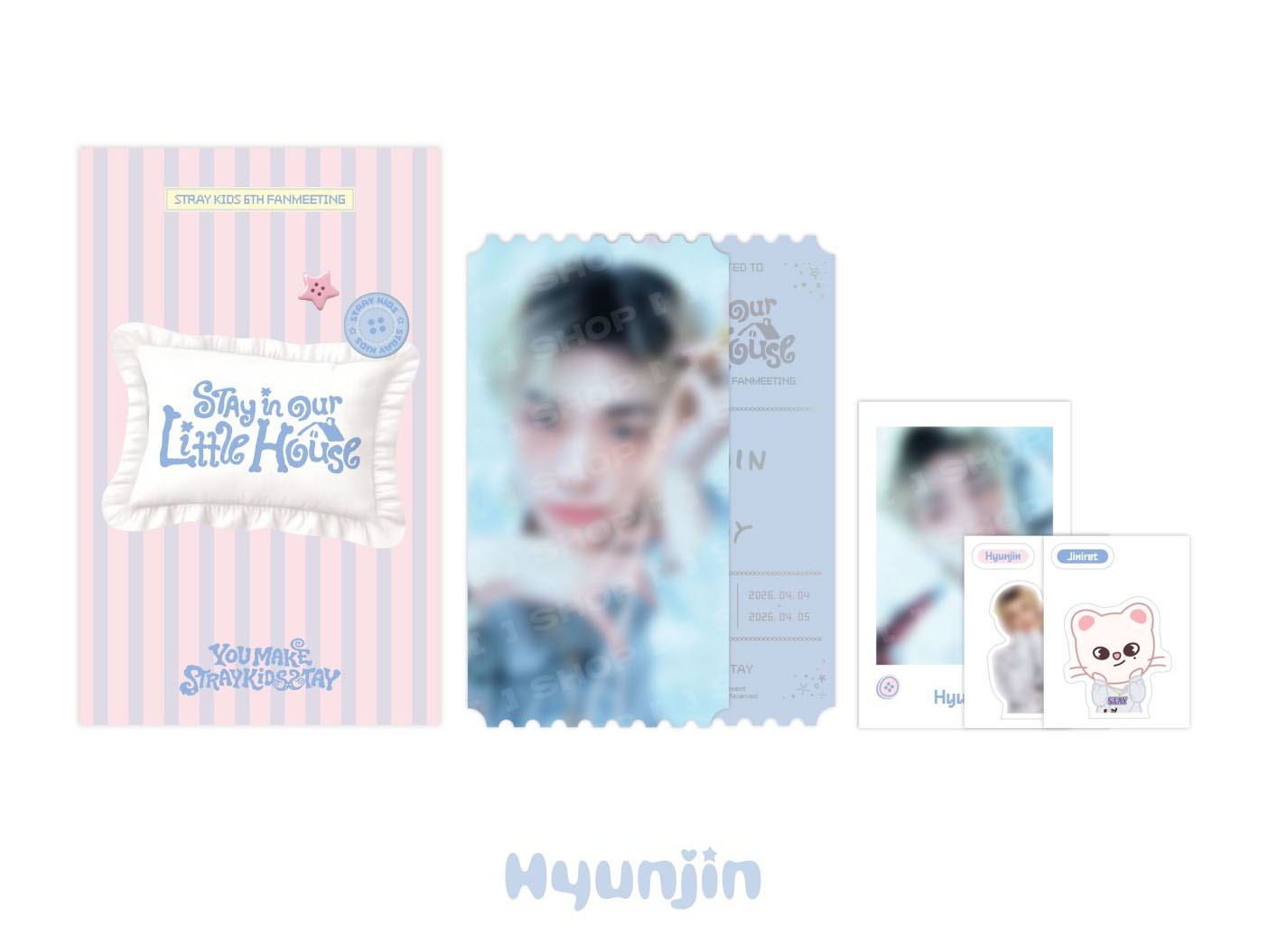 [6TH FANMEETING [STAY in Our Little House] MD] SPECIAL TICKET SET (Hyunjin Ver.)