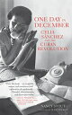 One Day in December: Celia Snchez and the Cuban Revolution 1 DAY IN DECEMBER Nancy Stout