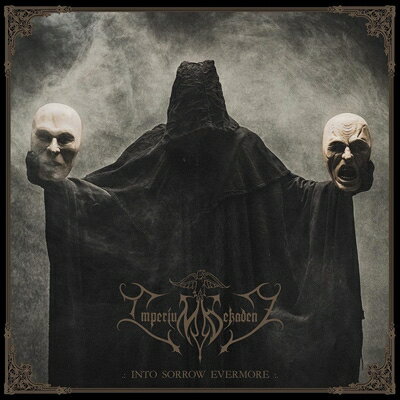 【輸入盤】Into Sorrow Evermore [ Imperium Dekadenz ]