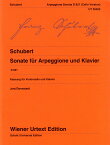 【輸入楽譜】シューベルト, Franz: アルペジョーネ・ソナタ イ短調 D 821/ウィーン原典版/ヨースト編 [ シューベルト, Franz ]
