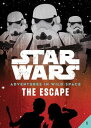 Book 1: The Escape BK 1 THE ESCAPE （Star Wars: Adventures in Wild Space） [ Cavan Scott ]