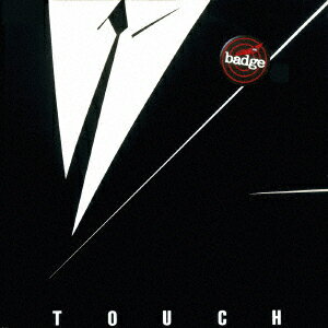 TOUCH