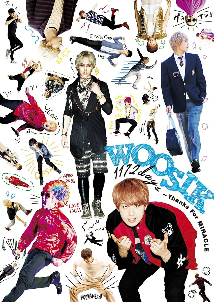 WOOSIK 1172days 〜Thanks for MIRACLE
