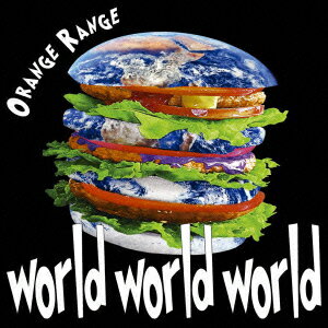 world world world [ ORANGE RANGE ]