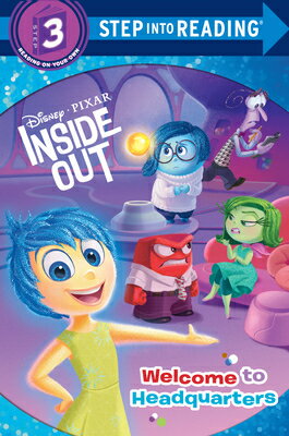 Welcome to Headquarters (Disney/Pixar Inside Out) WELCOME TO HEADQUARTERS (DISNE （Step Into Reading） Rh Disney