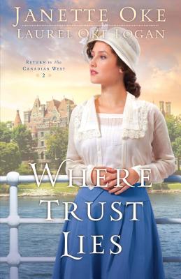 ��ŷ�֥å������㤨���Where Trust Lies WHERE TRUST LIES ��Return to the Canadian West�� [ Janette Oke ]�פβ����Ǥ������ʤ�4,862�ߤˤʤ�ޤ���