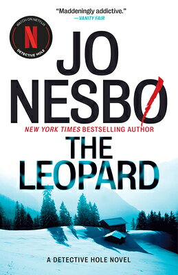 The Leopard: A Detective Hole Novel (8) LEOPARD （A Detective Hole Novel） [ Jo Nesbo ]