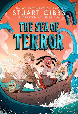 The Sea of Terror SEA OF TERROR （Once Upon a Tim） [ Stuart Gibbs ]