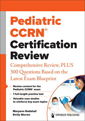 PEDIATRIC CCRN(R) CERTIFICATIO Maryann Godshall Emily Warren SPRINGER PUB2023 Paperback English ISBN：9780826193186 洋書 Computers & Science（コンピューター＆科学） Medical