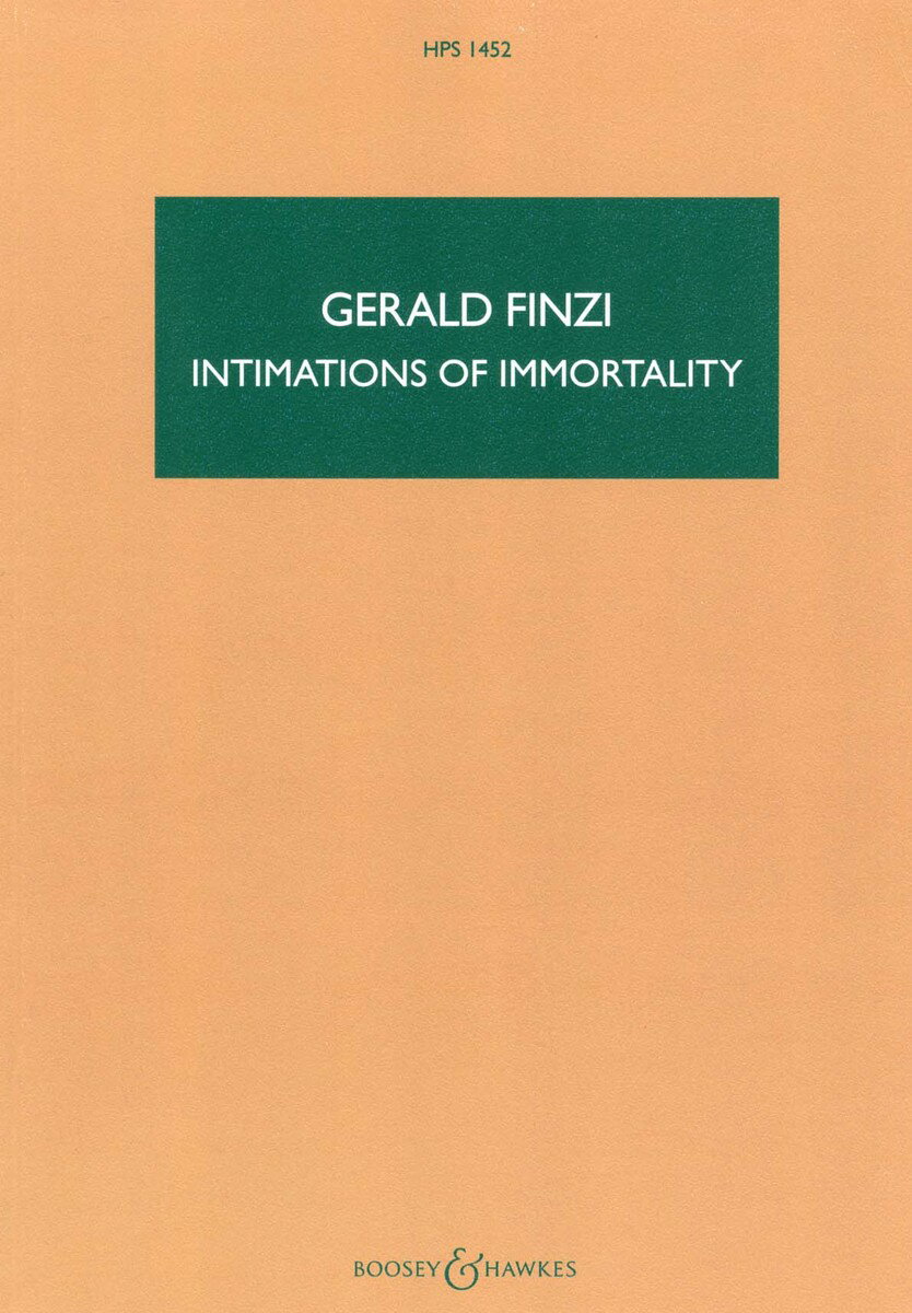 【輸入楽譜】フィンジ, Gerald: 霊魂不滅のうた - テノール、合唱とオーケストラのための頌歌 Op.29: スタディ・スコア(HPS 1452)