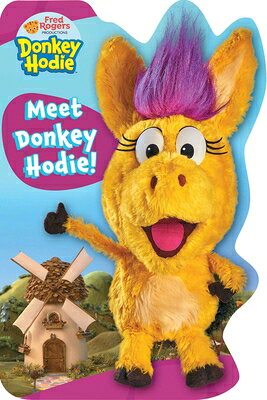 Meet Donkey Hodie! MEET DONKEY HODIE （Donkey Hodie） [ Patty Michaels ]