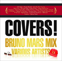 COVERS! BRUNO MARS MIX