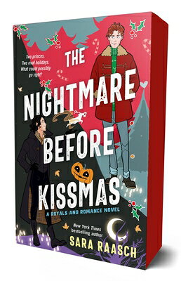 The Nightmare Before Kissmas: A Royals and Romance Novel NIGHTMARE BEFORE KISSMAS （Royals and Romance） 