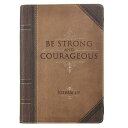 Classic Faux Leather Journal Strong and Courageo