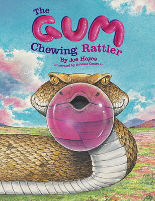 The Gum Chewing Rattler