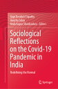 Sociological Reflections on the Covid-19 Pandemi