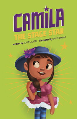 Camila the Stage Star CAMILA THE STAGE STAR （Camila the Star） [ Alicia Salazar ]