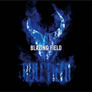 BLAZING FIELD