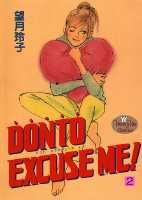 Donto　excuse　me！（2）