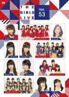 The Girls Live Vol.53