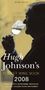 Hugh Johnson's Pocket Wine Book HUGH JOHNSONS PCKT WINE BK-07 （Hugh Johnson's Pocket Wine Book） [ Hugh Johnson ]