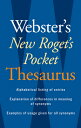 Webster 039 s New Roget 039 s Pocket Thesaurus WEB NEW ROGETS PCKT THESAURUS Editors of Webster 039 s New World Coll