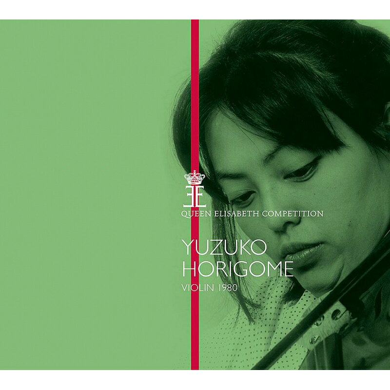 【輸入盤】シベリウス：ヴァイオリン協奏曲、ブラームス：『雨の歌』、イザイ：無伴奏ソナタ第2番、他 堀米ゆず子〜1980年エリザベート王妃国際コ