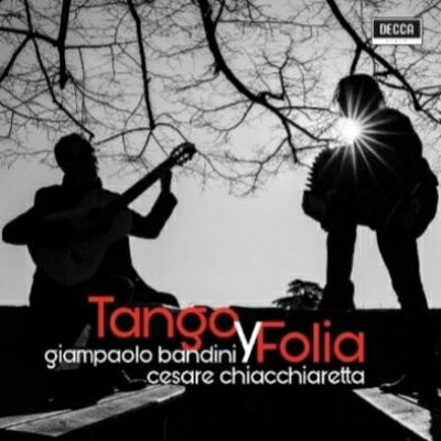 【輸入盤】Tango Y Folia: Bandini(G) Chiacchiaretta(Bandoneon)