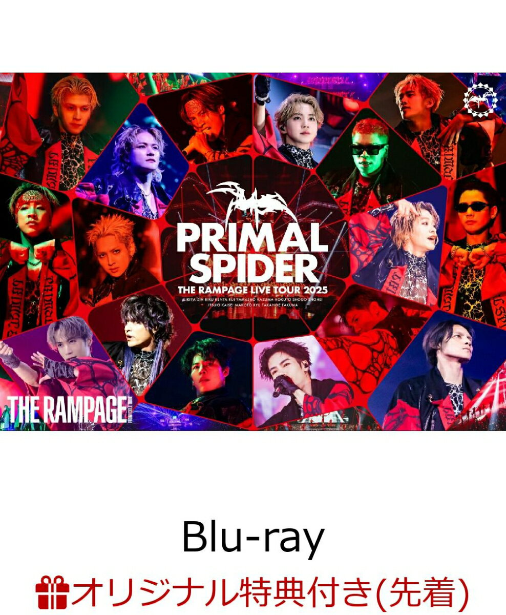 【楽天ブックス限定先着特典】THE RAMPAGE LIVE TOUR 2025 “PRIMAL SPIDER”【Blu-ray】(『コンパクトミラー ＜アリーナツアーver＞』（全16種中ランダム1種）)