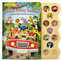 Busy Noisy Safari BUSY NOISY SAFARI-SOUNDBOARD （10 Button Early Bird Sound Book） Carmen Crowe