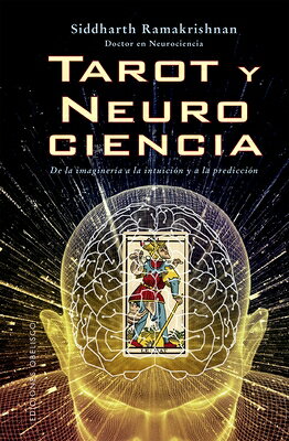 Tarot Y Neurociencia SPA-TAROT Y NEUROCIENCIA [ Siddharth Ramakrishnan ]