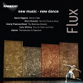 【輸入盤】Flux-new Music New Dance: Hoskins / Rambert O Fidelio Trio Onyx Brass Etc