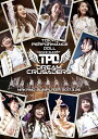 東京パフォーマンスドール ダンスサミット“DREAM CRUSADERS”〜最高の奇跡を、最強のファミリーとともに!〜 at 中野サンプラザ 2017.3.26...