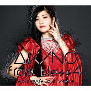 your ears, our years (初回限定盤 3CD＋Blu-ray) AKINO from bless4