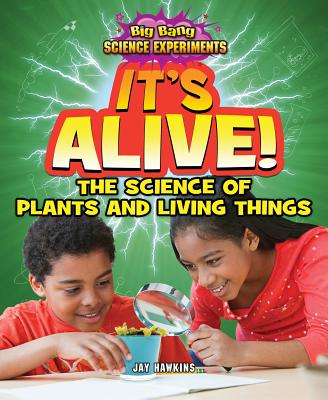 It's Alive! ITS ALIVE （Big Bang Science Experiments） [ Jay Hawkins ]