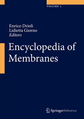 Encyclopedia of Membranes ENCY OF MEMBRANES 2016/E [ Enrico Drioli ]