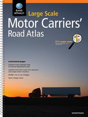 Rand McNally Large Scale Motor Carriers' Road Atlas RM LARGE SCALE MOTOR CARRIERS [ Rand McNally ]