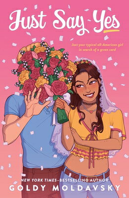 Just Say Yes JUST SAY YES [ Goldy Moldavsky ]