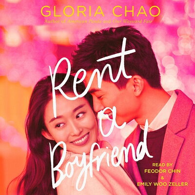 Rent a Boyfriend RENT A BOYFRIEND D [ Gloria Chao ]