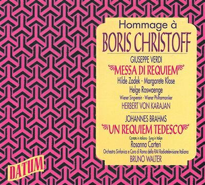 【輸入盤】ボリス・クリストフへのオマージュ～ブラームス：ドイツ・レクィエム（ワルター）、ヴェルディ：レクィエム（カラヤン）（2CD） [ ブラームス（1833-1897） ]