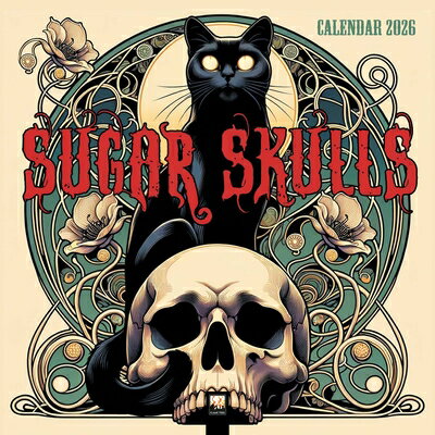 Sugar Skulls Wall Calendar 2026 (Art Calendar) SUGAR SKULLS WALL CAL 2026 (AR [ Flame Tree Studio ]