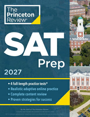 Princeton Review SAT Prep, 2027: 4 Full-Length Practice Tests (2 in Book + 2 Adaptive Tests Online)
