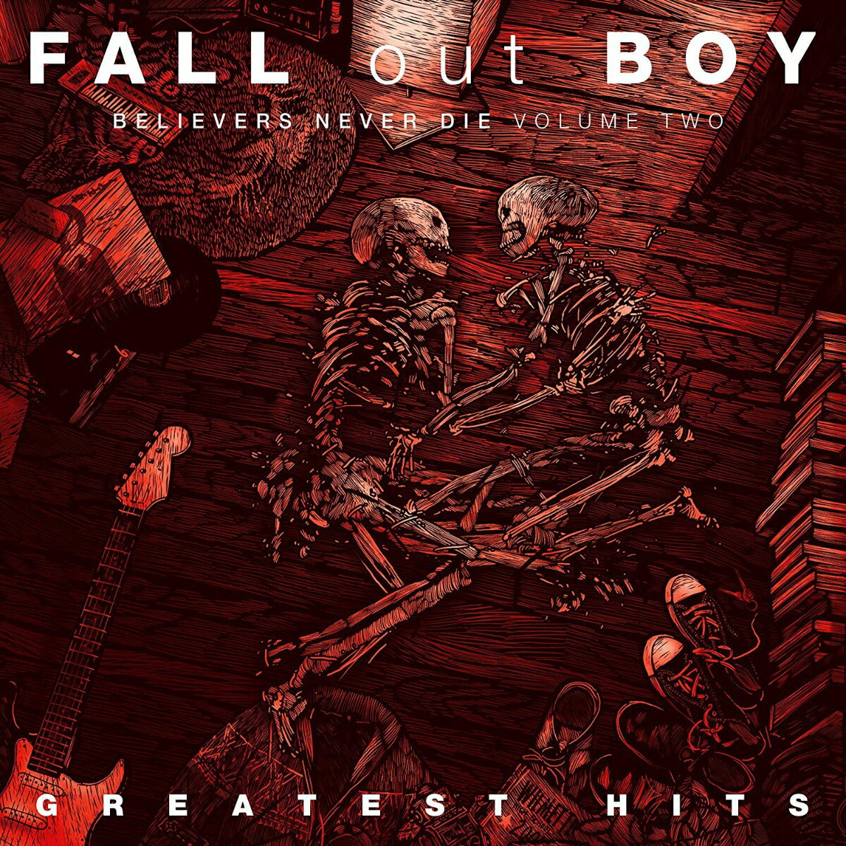 【輸入盤】2NDベスト・アルバム：ビリーバーズ・ネバー・ダイ [ FALL OUT BOY ]