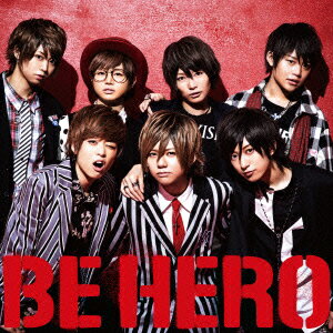 BE HERO (��������A CD��DVD) [ ���˽� ]