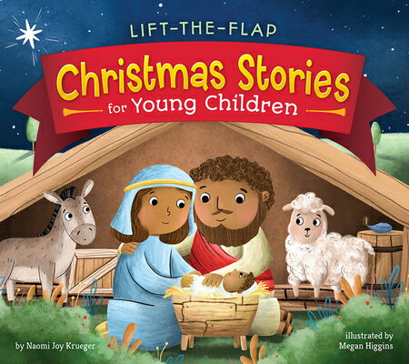 Lift the Flap Christmas Stories for Young Children LIFT THE FLAP XMAS STORIES FOR （Let's Explore Bible Stories for Young Children） [ Naomi Joy Krueger ]