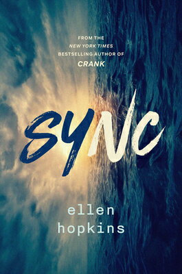 Sync SYNC [ Ellen Hopkins ]