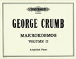 【輸入楽譜】クラム, George: マクロコスモス 第2