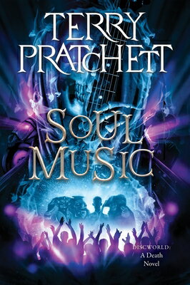 Rakuten - Soul Music: A Discworld Novel SOUL MUSIC （Death） [ Terry Pratchett ]