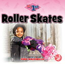 Roller Skates ROLLER SKATES （My First） [ Ker